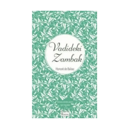 Vadideki Zambak (Bez Ciltli)