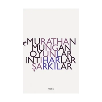 Oyunlar İntiharlar Şarkılar