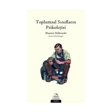 Toplumsal Sınıfların Psikolojisi