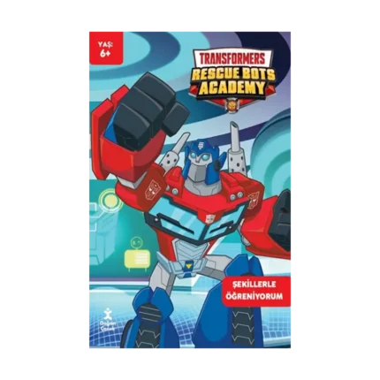Transformers Rescue Bots Academy Şekillerle Öğreniyorum Faaliyet Kitabı