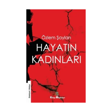 Hayatın Kadınları