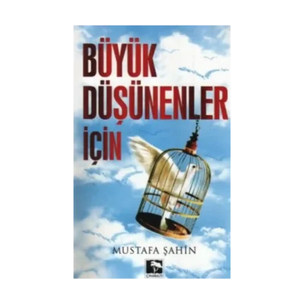 Büyük Düşünenler İçin