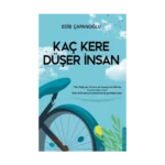 Kaç Kere Düşer İnsan