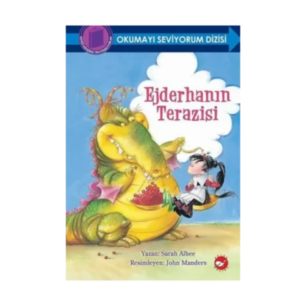 Ejderhanın Terazisi - Okumayı Seviyorum Dizisi (Ciltli)