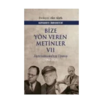 Bize Yön Veren Metinler VII