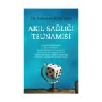 Akıl Sağlığı Tsunamisi