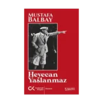 Heyecan Yaşlanmaz