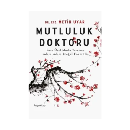 Mutluluk Doktoru