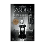 Bayan Peregrine'nin Tuhaf Çocukları - Gölge Şehir