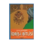 Kutlu Müderris İdris- i Bitlisi