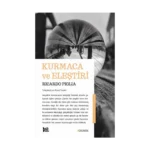 Kurmaca ve Eleştiri