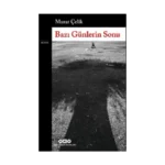 Bazı Günlerin Sonu