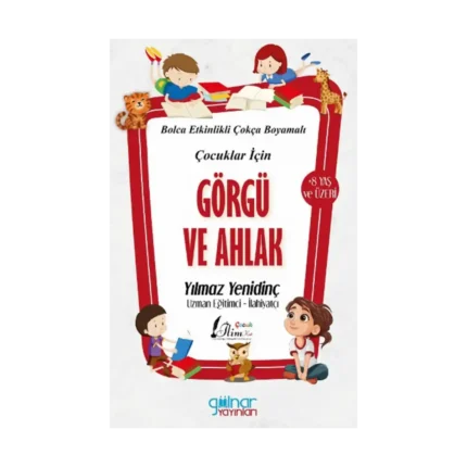 Çocuklar İçin Görgü ve Ahlak