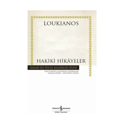 Hakiki Hikayeler (Ciltli)