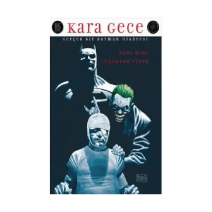 Batman : Kara Gece ( Gerçek Bir Batman Hikayesi )