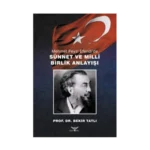 Mehmet Feyzi Efendi’de Sünnet ve Milli Birlik Anlayışı