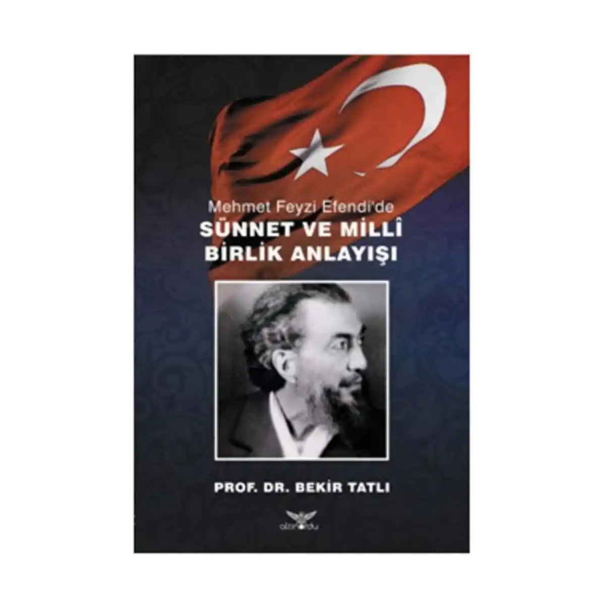 8238d-mehmet-feyzi-efendi-de-sunnet-ve-milli-birlik-anlayisi-1-1.webp Mehmet Feyzi Efendi’de Sünnet ve Milli Birlik Anlayışı - Görsel 1
