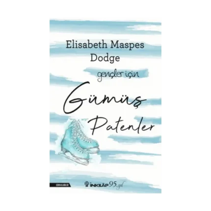 Gümüş Patenler – Gençler İçin