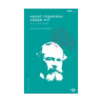 Hayat Yaşamaya Değer mi? - Ahlak ve Din Üzerine