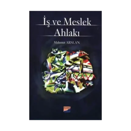 İş ve Meslek Ahlakı