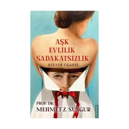 Aşk Evlilik Sadakatsizlik