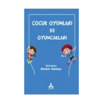 Çocuk Oyunları ve Oyuncakları