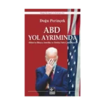 ABD Yol Ayrımında (Ciltli)