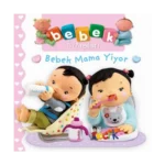 Bebek Mama Yiyor - Bebek Kitapları