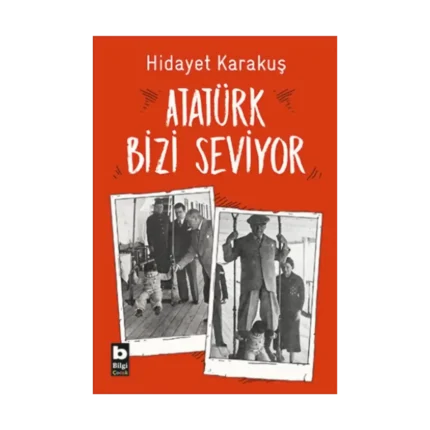 Atatürk Bizi Seviyor