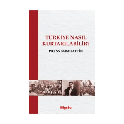 Türkiye Nasıl Kurtarılabilir