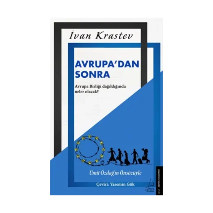 Avrupa’dan Sonra