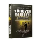 Yürüyen Ölüler Çöküş