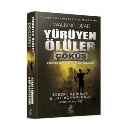 Yürüyen Ölüler Çöküş