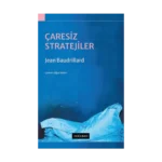 Çaresiz Stratejiler