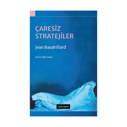 Çaresiz Stratejiler