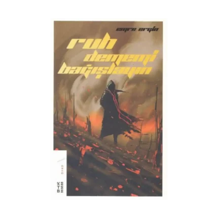 Ruh Dememi Bağışlayın