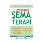 İçten Dışa Şema Terapi
