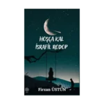 Hoşça Kal İsrafil Rodop