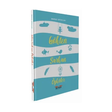 Gökten Sarkan Öyküler