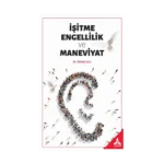 İşitme Engellilik ve Maneviyat