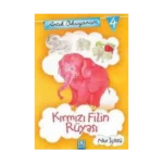 Artık Okuyorum 4: Kırmızı Filin Rüyası