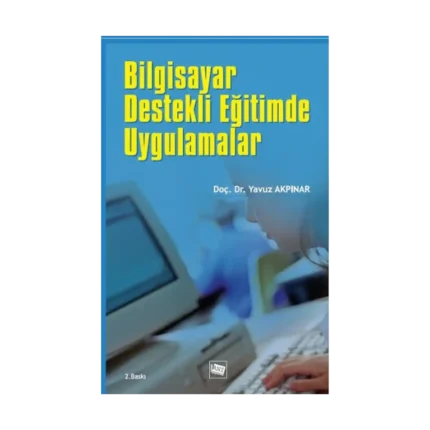 Bilgisayar Destekli Eğitimde Uygulamalar