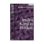 İnsan-ı Kamil’in Hakikati