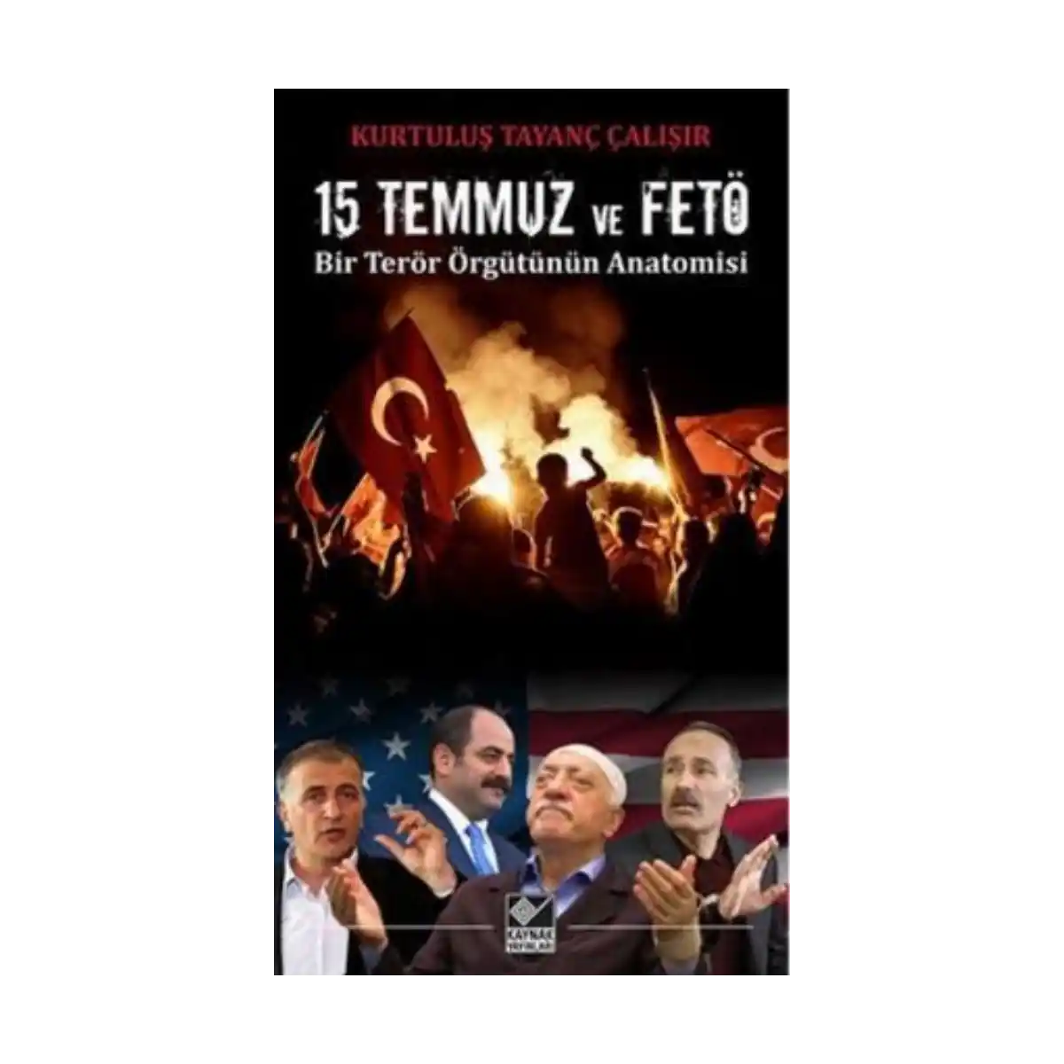 8494d-15-temmuz-ve-fe-to-1-1.webp 15 Temmuz ve FE TÖ - Görsel 1