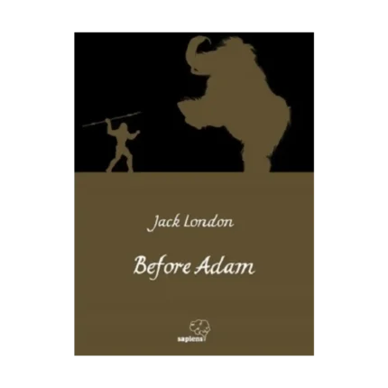 Before Adam / Ademden Önce (İngilizce)