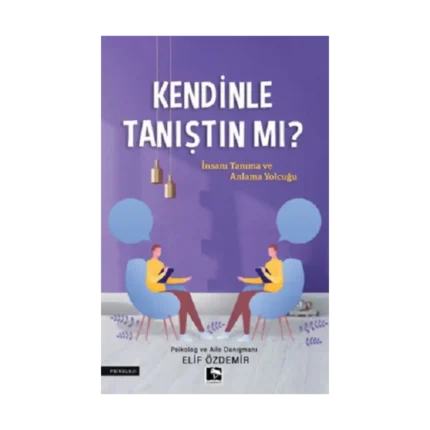 Kendinle Tanıştın Mı?