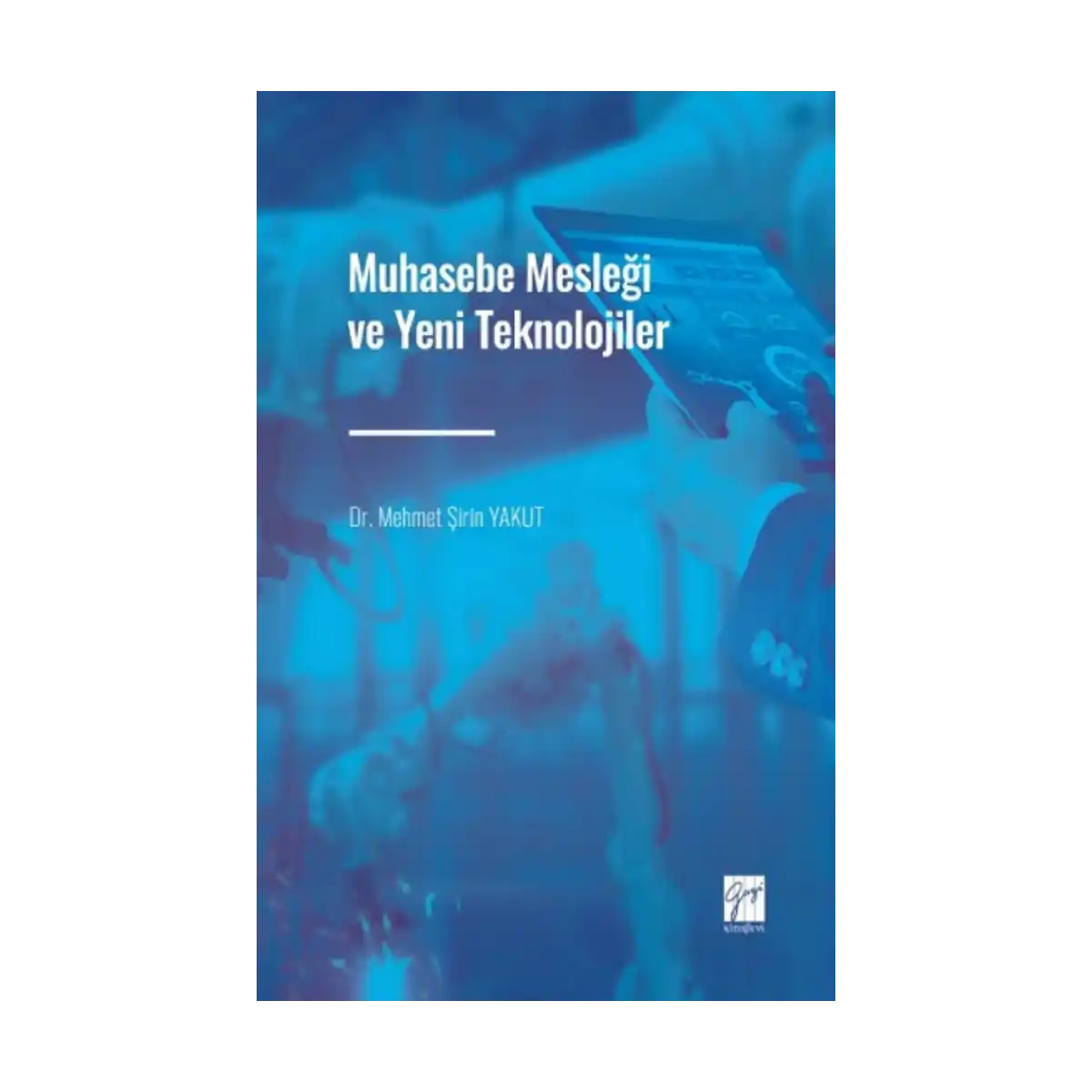 84abe-muhasebe-meslegi-ve-yeni-teknolojiler-1-1.webp Muhasebe Mesleği ve Yeni Teknolojiler - Görsel 1
