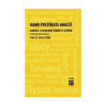 Kamu Politikası Analizi Kamusal Sorunların Teşhisi Ve Çözümü