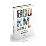 800 Km Mutluluk:Çantasız Yürüyüş (Ciltli)
