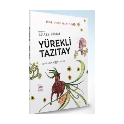 Yürekli Tazıtay - Bilge Kutad Anlatıyor - 8 (Ciltli)